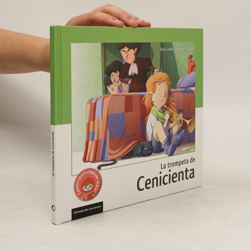 Jorge del Corral La trompeta de Cenicienta