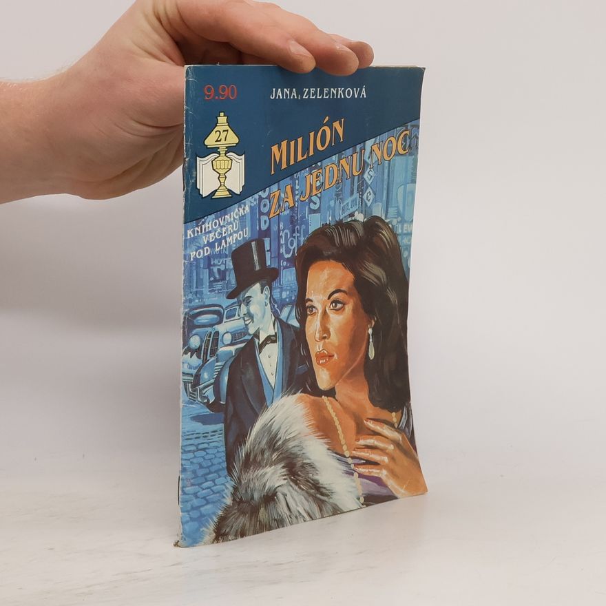 Jana Zelenková Milion za jednu noc