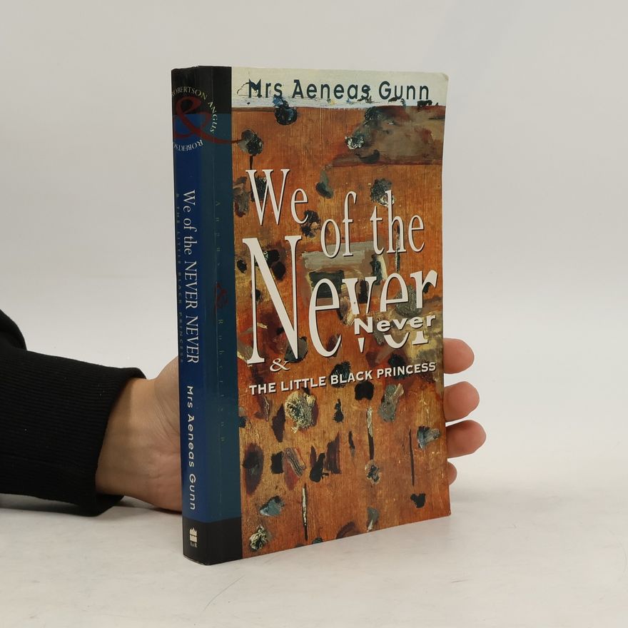 Jeannie Gunn We of the Never-Never