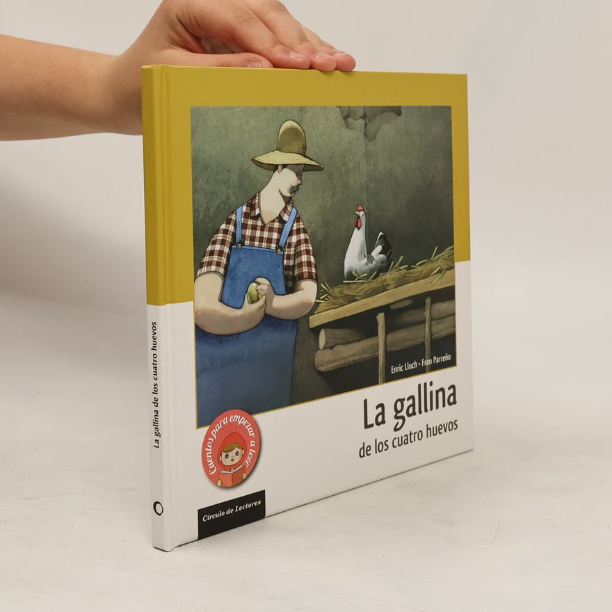 Autorenkollektiv La gallina de los cuatro huevos