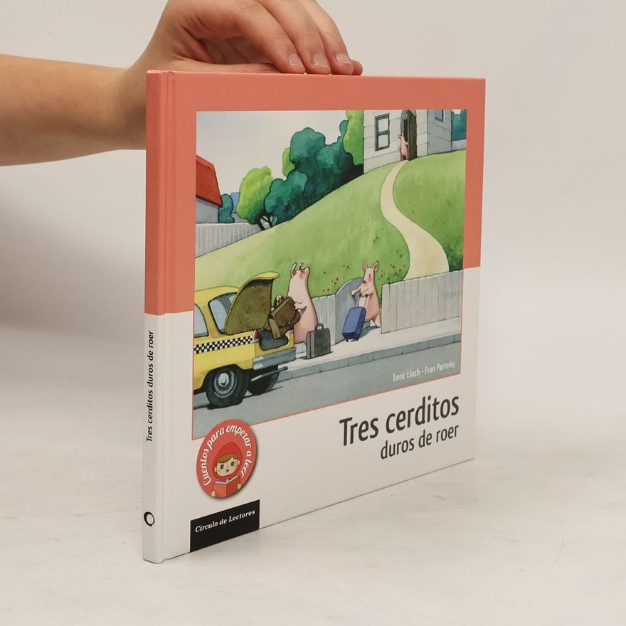 Lluch Enric Tres cerditos duros de roer