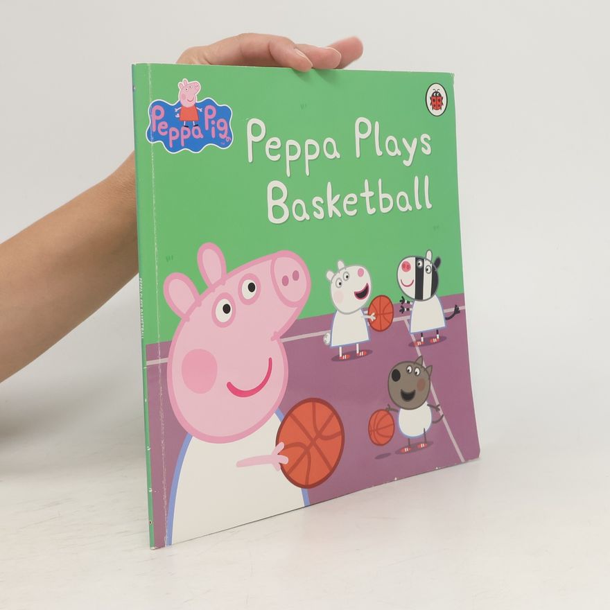 Kolektiv autorů Peppa Plays Basketball
