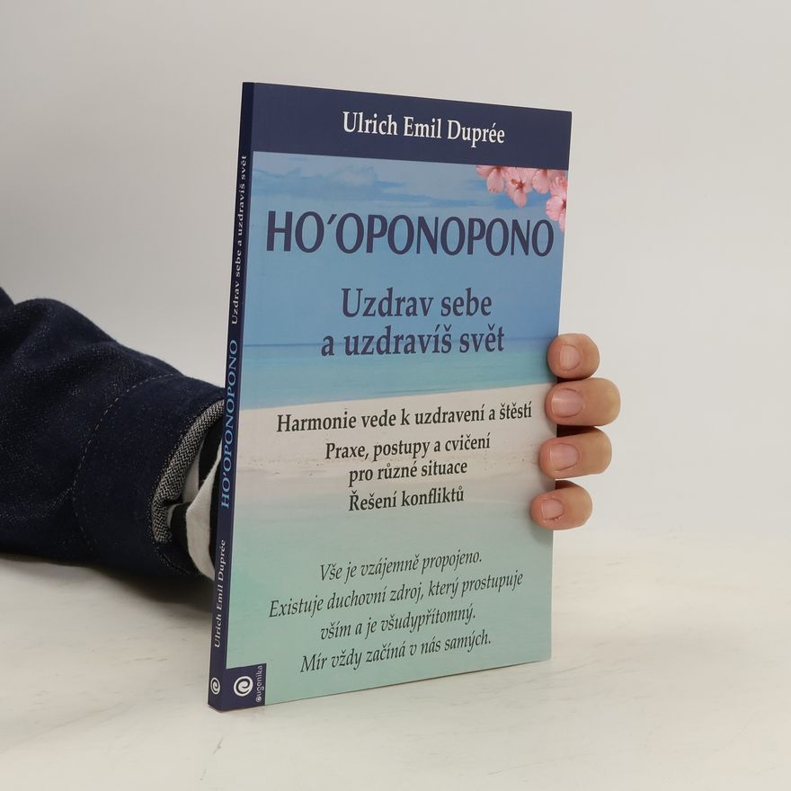 Ulrich Emil Duprée Ho'oponopono