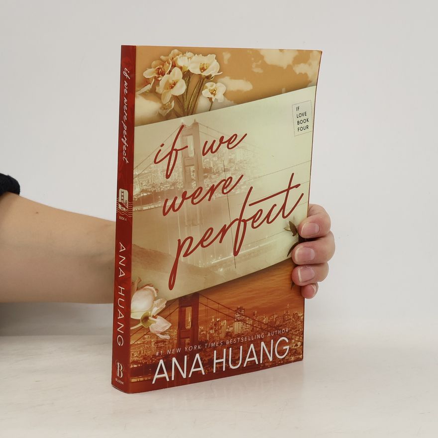 Ana Huang If We Were Perfect