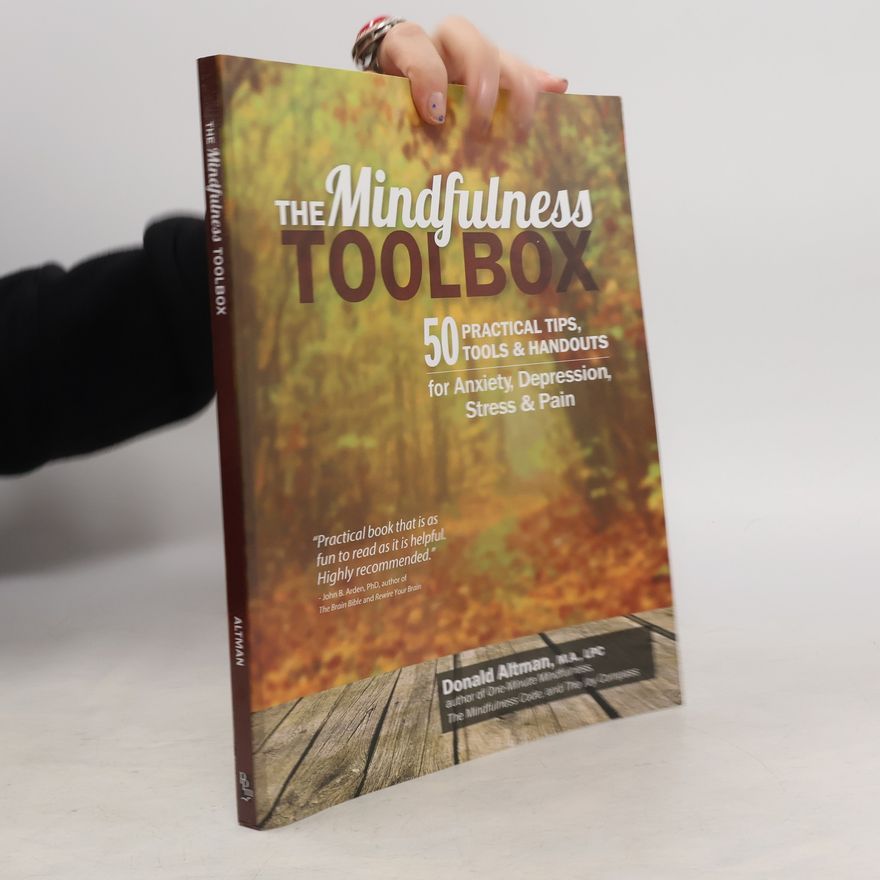 Donald Altman The Mindfulness Toolbox