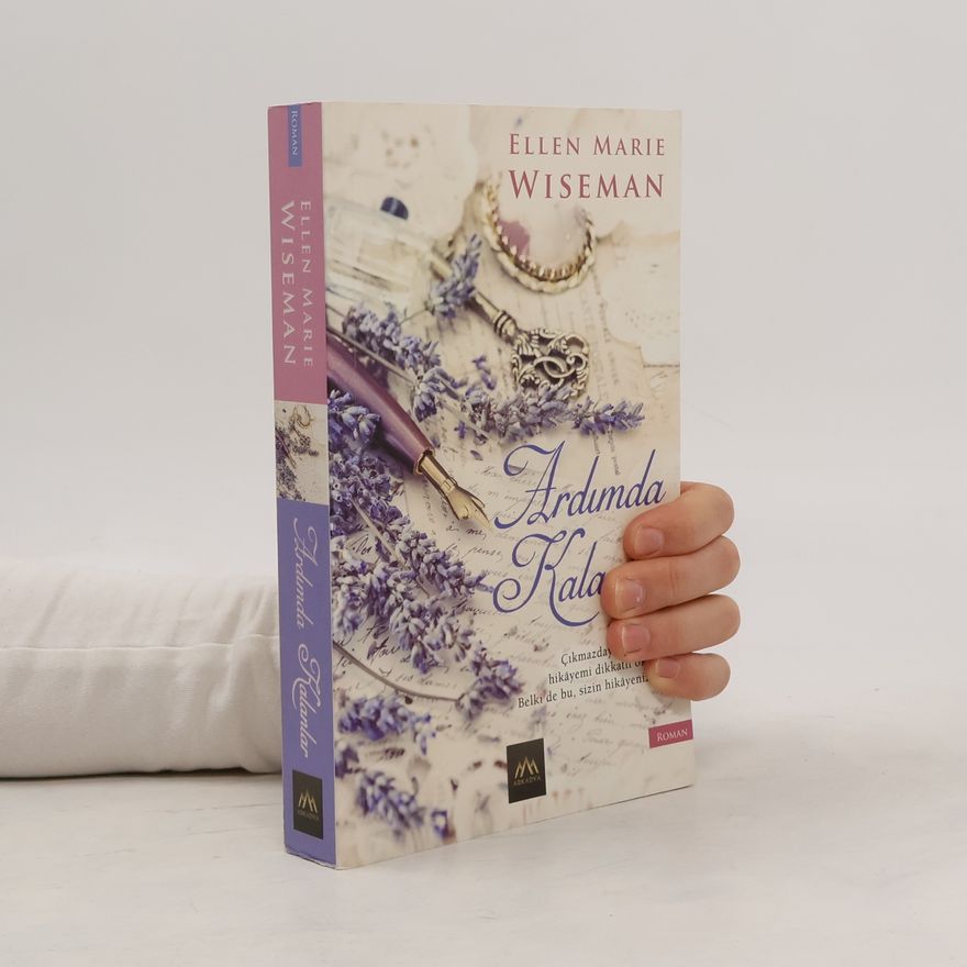Ellen Marie Wiseman Ardımda Kalanlar