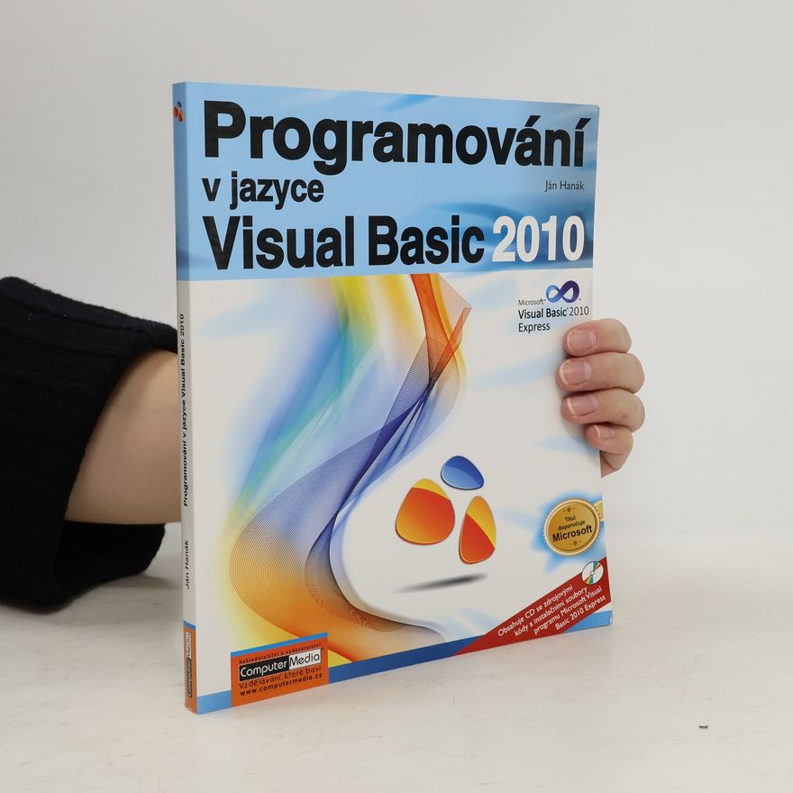 Ján Hanák Programování v jazyce Visual Basic 2010