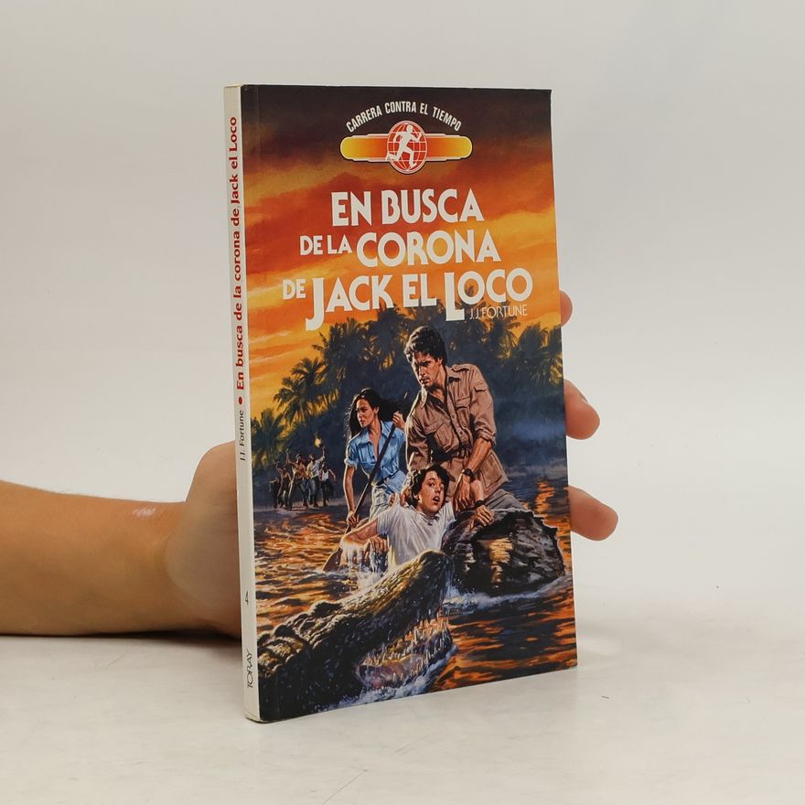 J. J. Fortune En busca de la corona de Jack el Loco