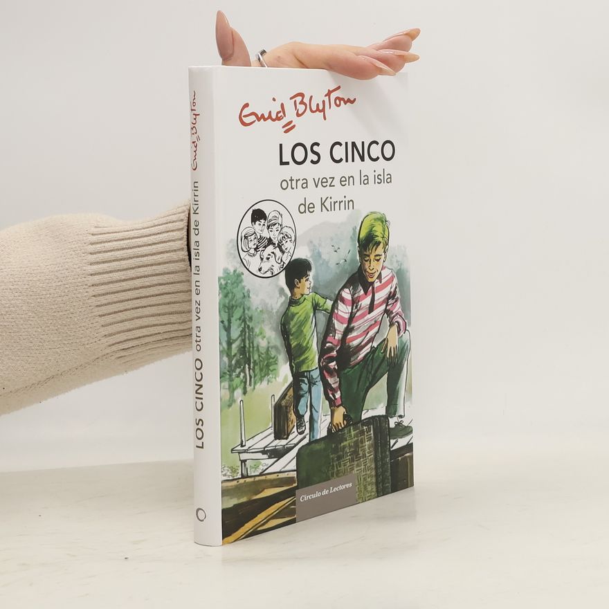 Enid Blyton Los Cinco otra vez en la isla de Kirrin