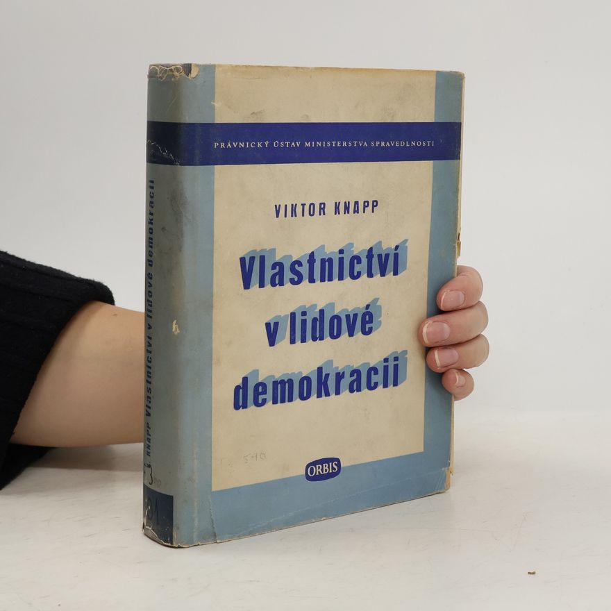 Viktor Knapp Vlastnictví v lidové demokracii