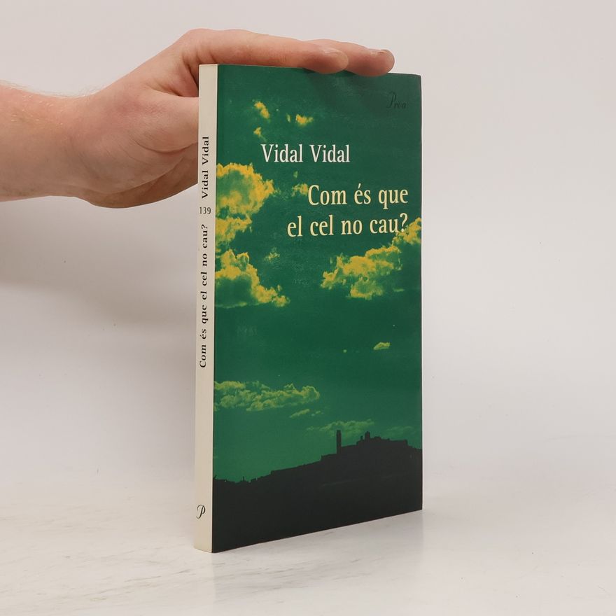 Vidal Vidal Cullere Com és que el cel no cau?