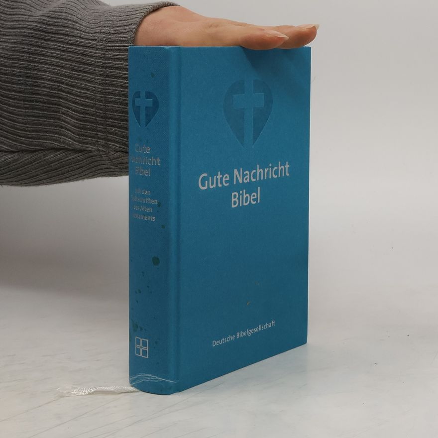 Various authors Die Gute Nachricht Bibel, Taschenausgabe mit Spätschriften, auqamarin (Nr.1680)