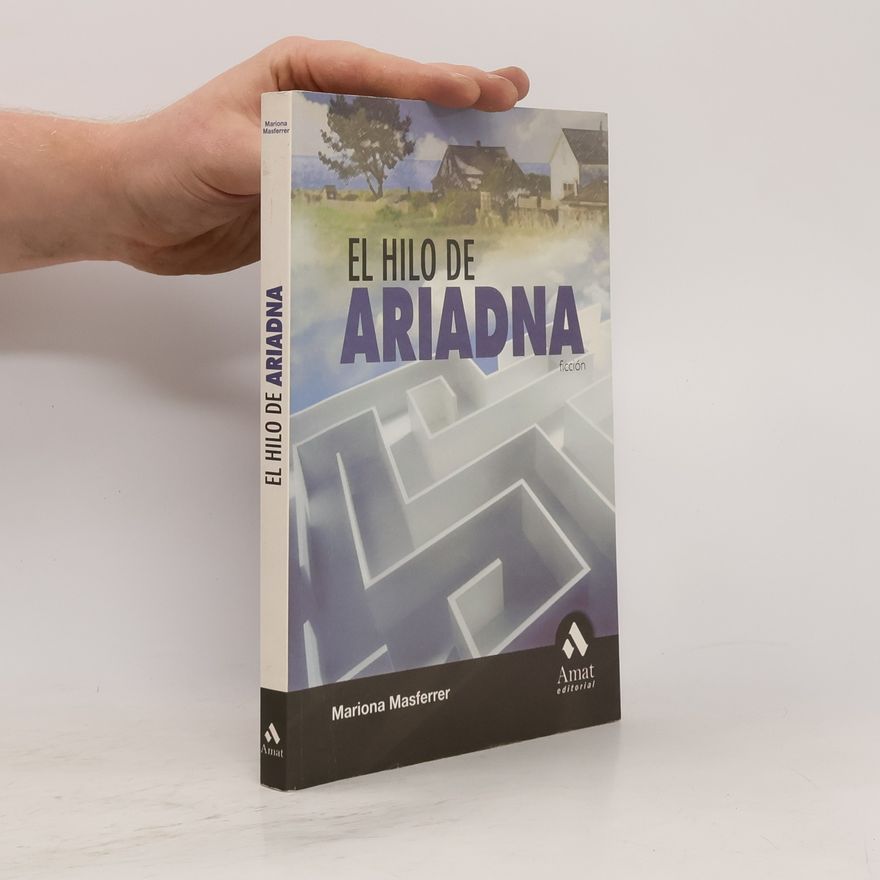 Mariona Masferrer I Ordis El hilo de Ariadna