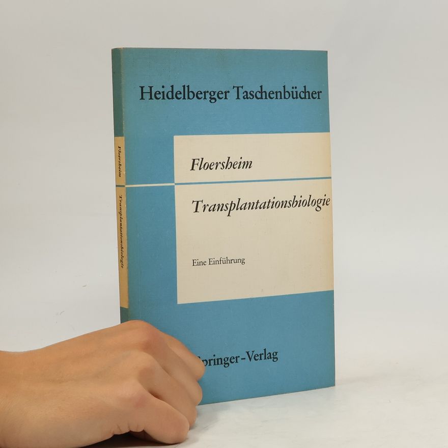 Georg L. Floersheim Transplantationsbiologie