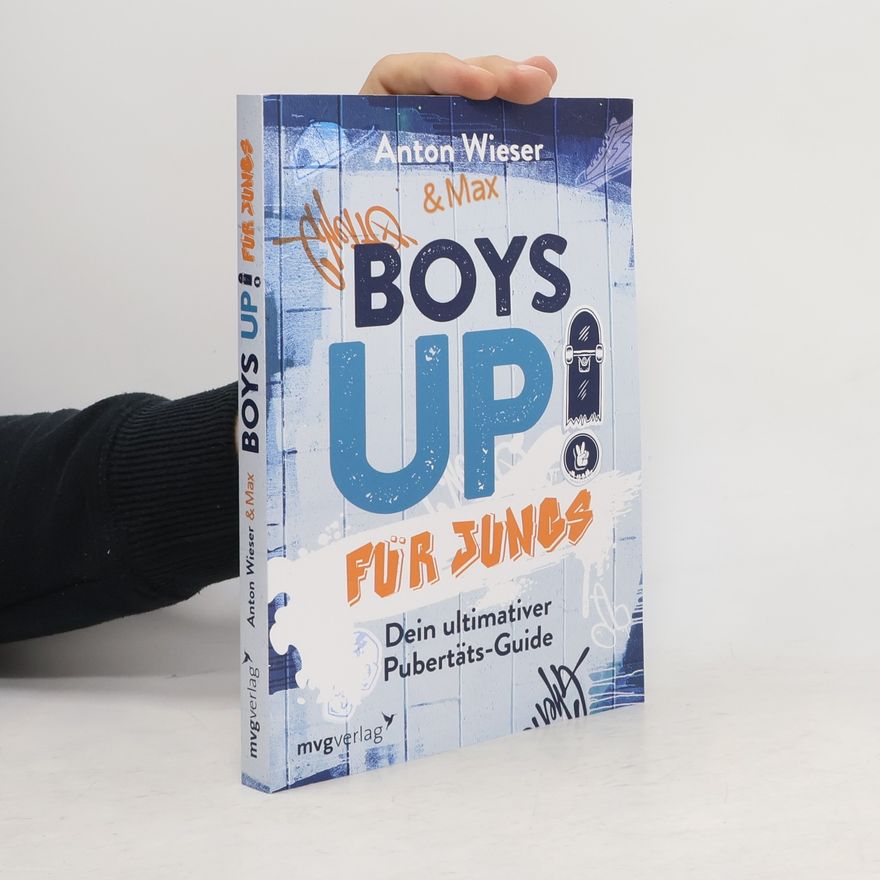 Anton Wieser Boys Up! Für Jungs