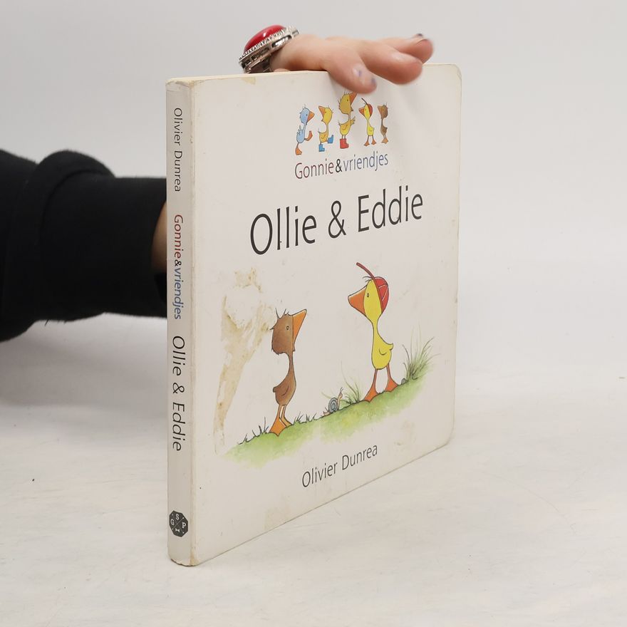 Olivier Dunrea Ollie & Eddie