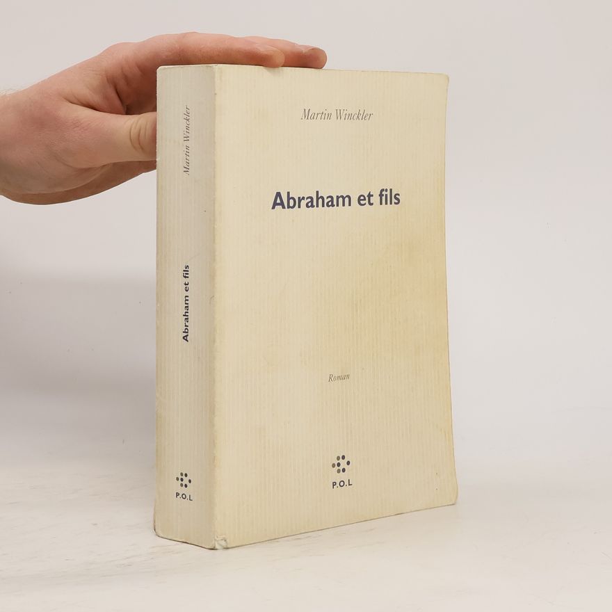 Martin Winckler Abraham et fils