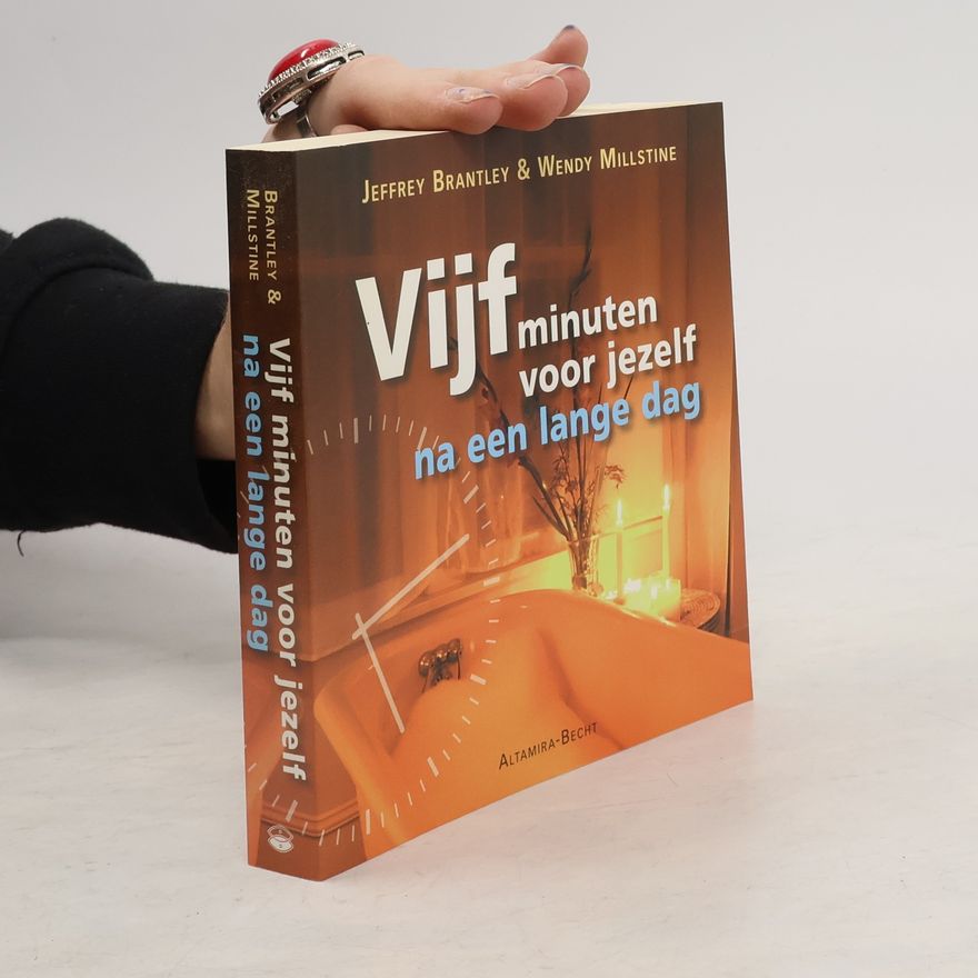Wendy Millstine Vijf minuten voor jezelf na een lange dag / druk 1