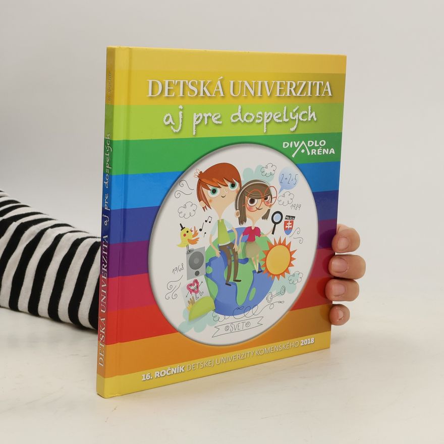 Autorenkollektiv Detská univerzita aj pre dospelých