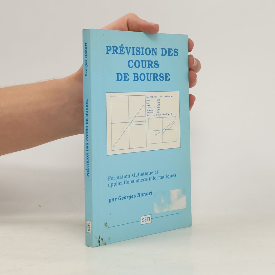 Georges Hanart Prévision des cours de bourse