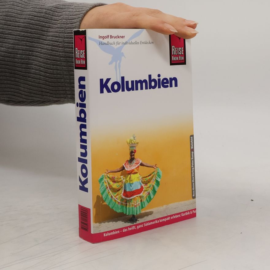 Ingolf Bruckner Kolumbien