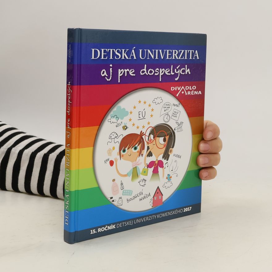 Autorenkollektiv Detská univerzita aj pre dospelých