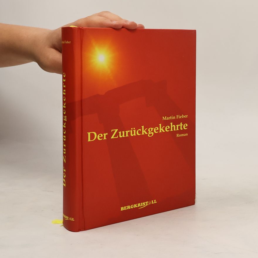 Martin Fieber Der Zurückgekehrte