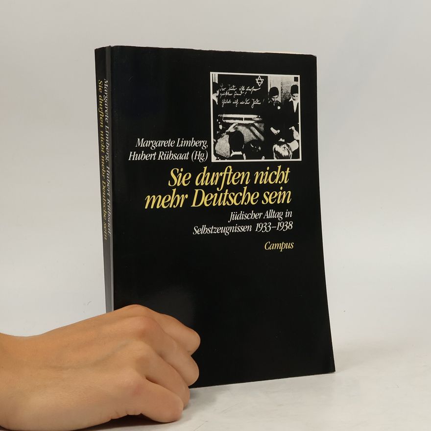 Margarete Limberg Sie durften nicht mehr Deutsche sein