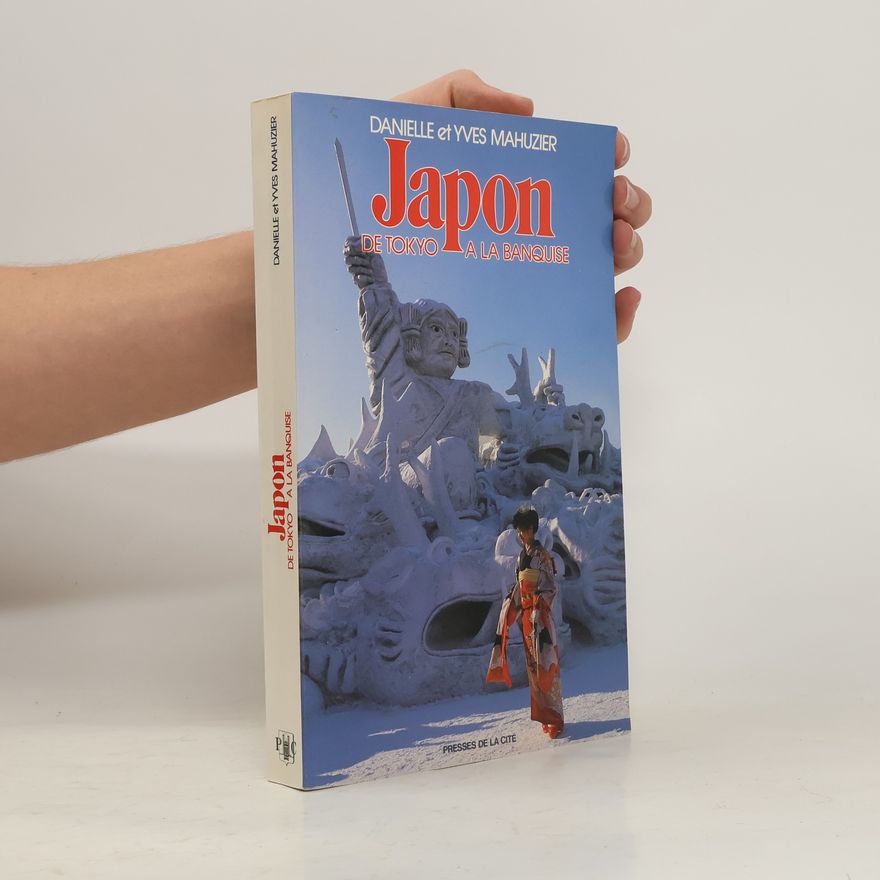 Yves Mahuzier Collection Documents: Le Japon