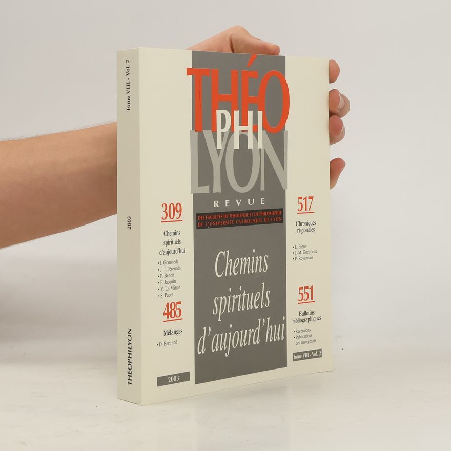 Various authors Théophilyon VIII. Vol. 2 Chemins spirituels d'aujourd'hui
