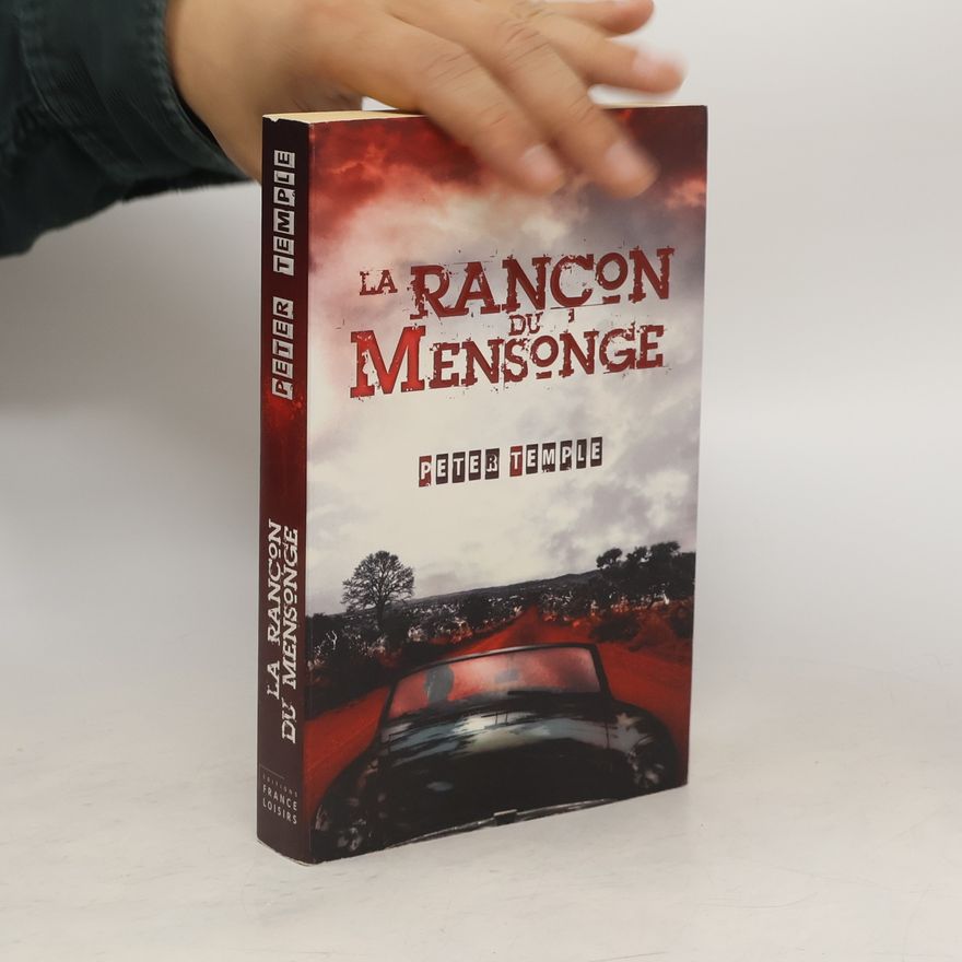 Peter Temple La rançon du mensonge