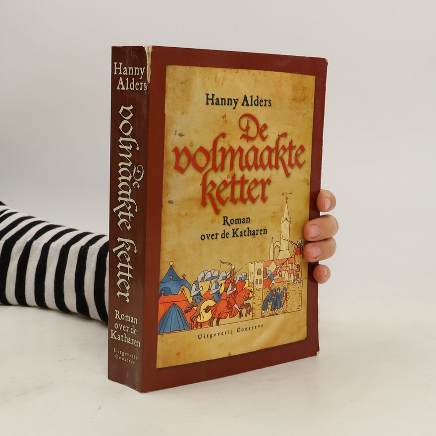 Hanny Alders De volmaakte ketter