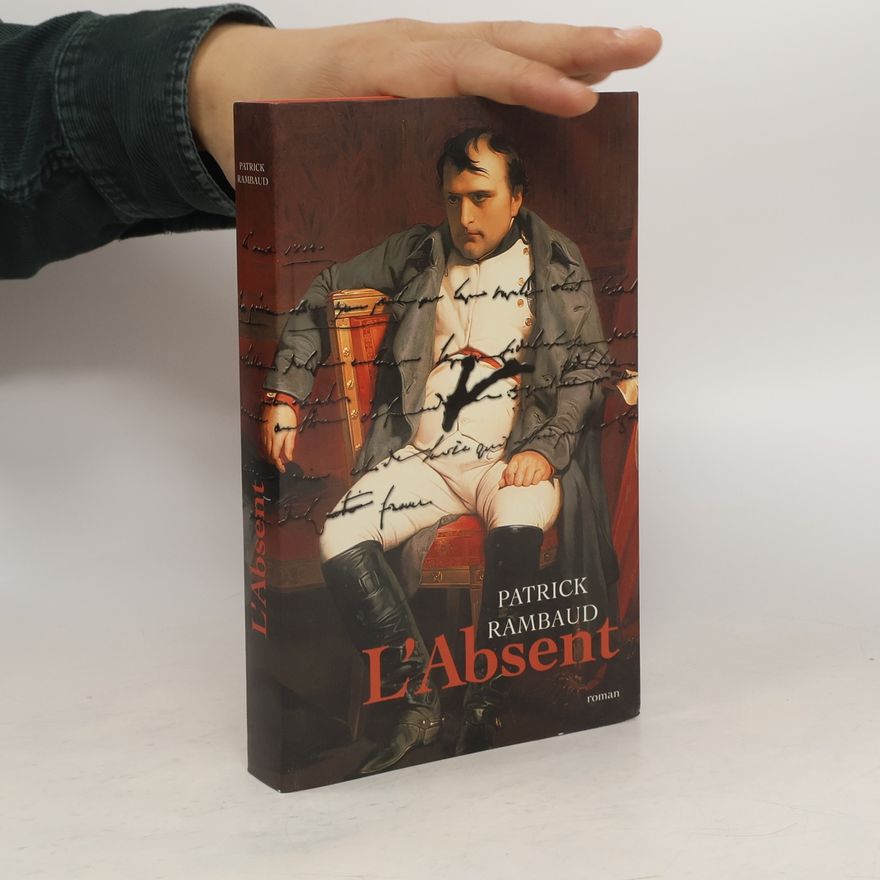 Patrick Rambaud L'absent