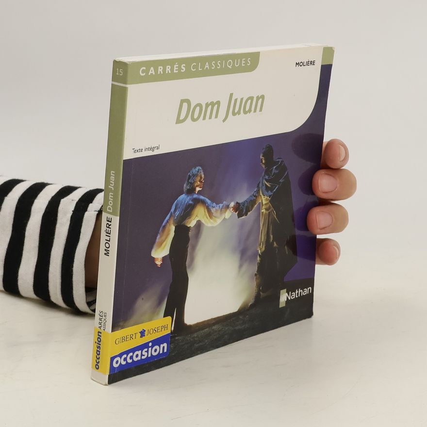 Molière Dom Juan ou le festin de Pierre