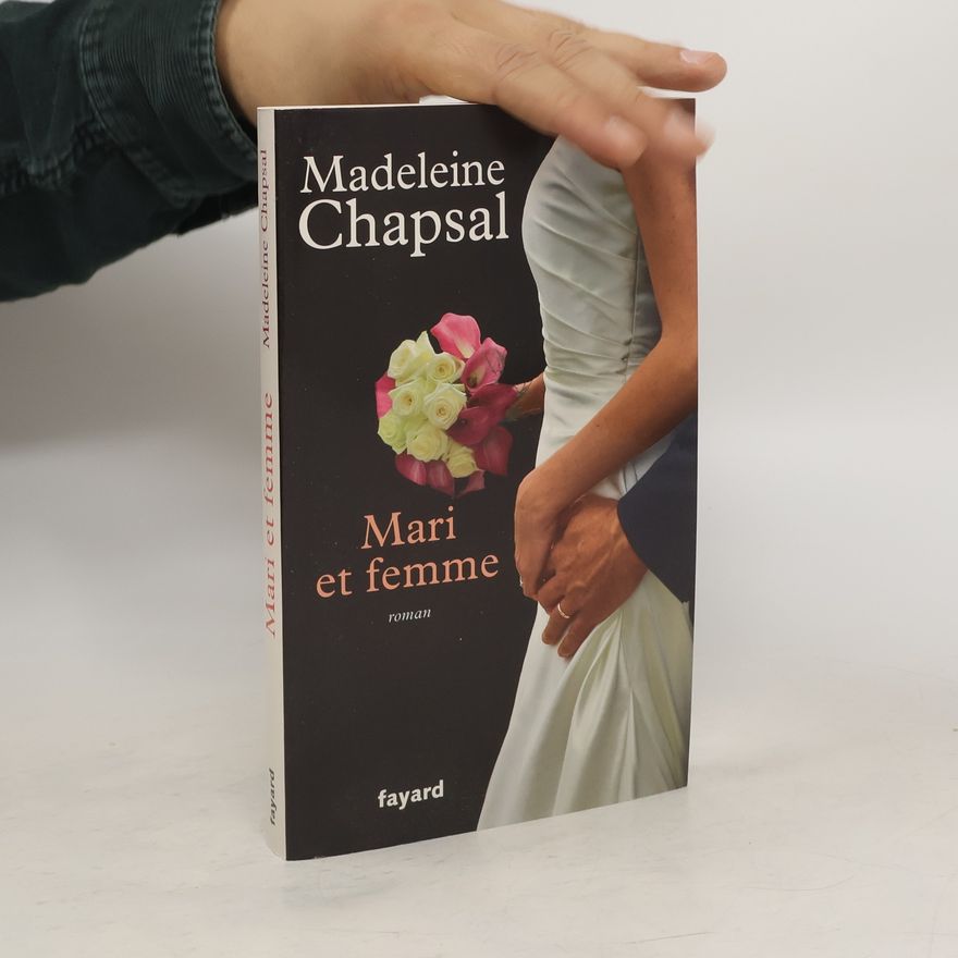 Madeleine Chapsal Mari et femme
