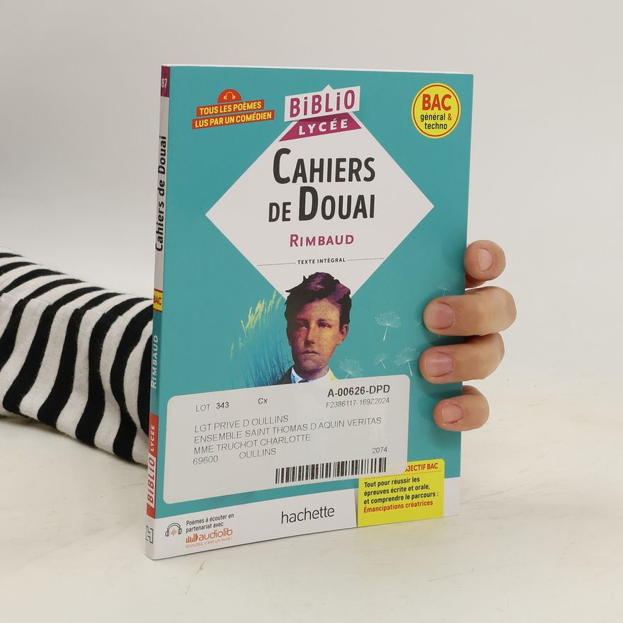 Arthur Rimbaud Cahiers de Douai - Texte intégral