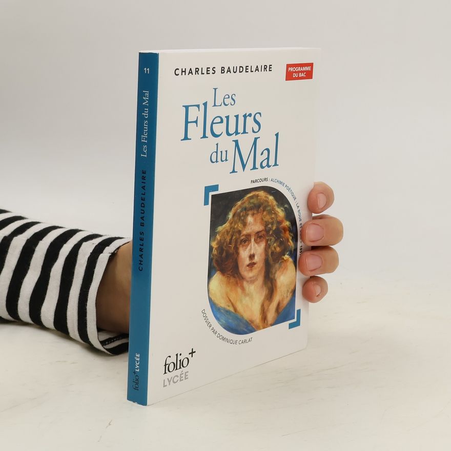 Charles Baudelaire Les Fleurs du Mal