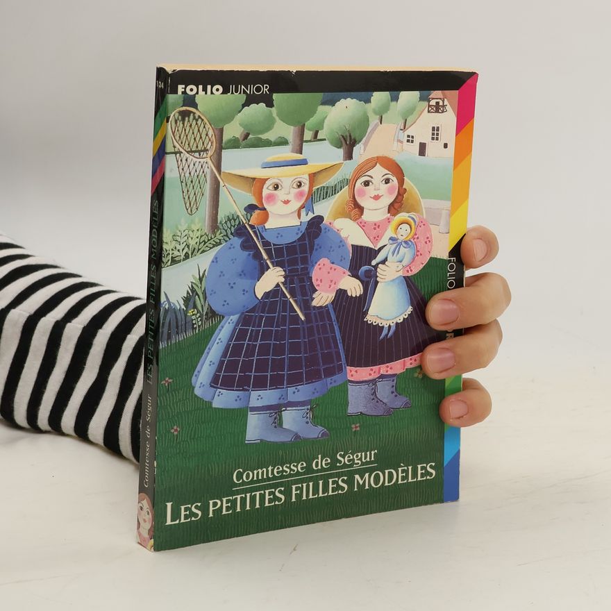 Sophie de Ségur Les petites filles modèles