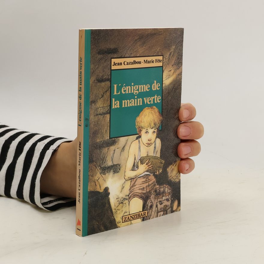Jean Cazalbou L'énigme de la main verte