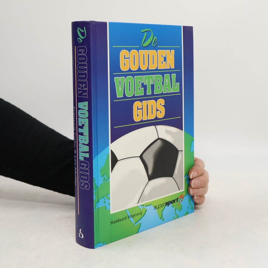 Lex Muller De gouden voetbalgids