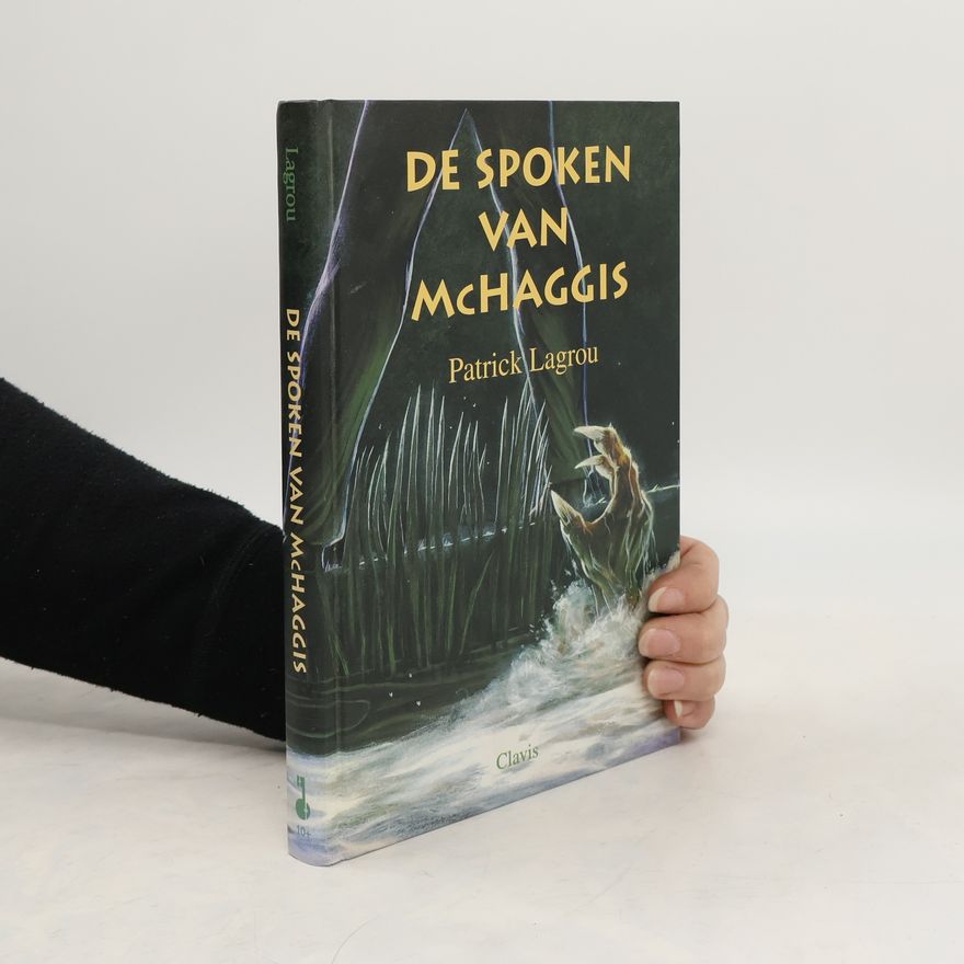 Patrick Lagrou De spoken van McHaggis