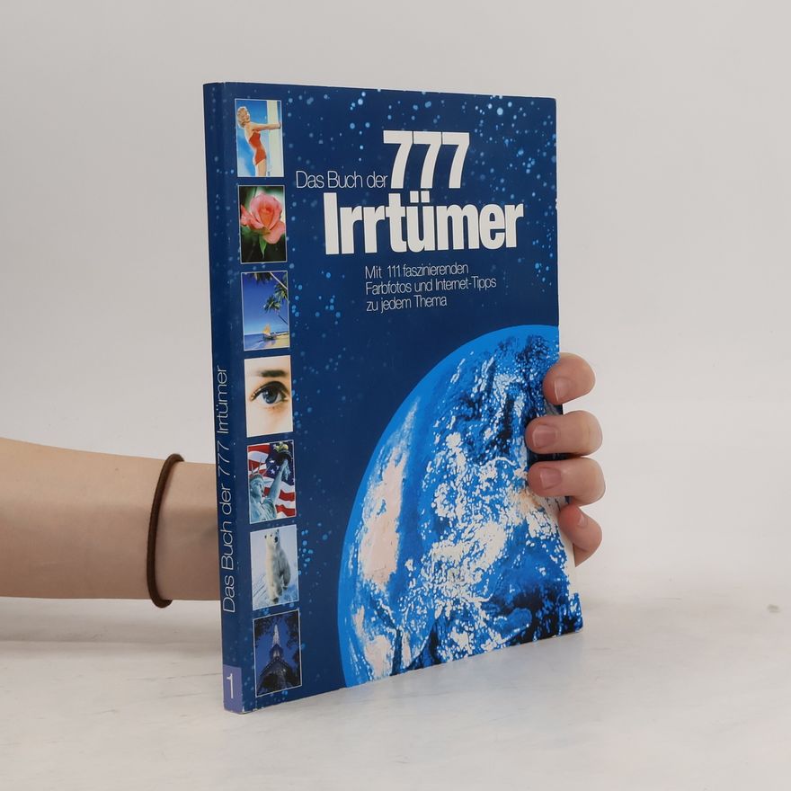 Autorenkollektiv Das Buch der 777 Irrtümer. Band 1