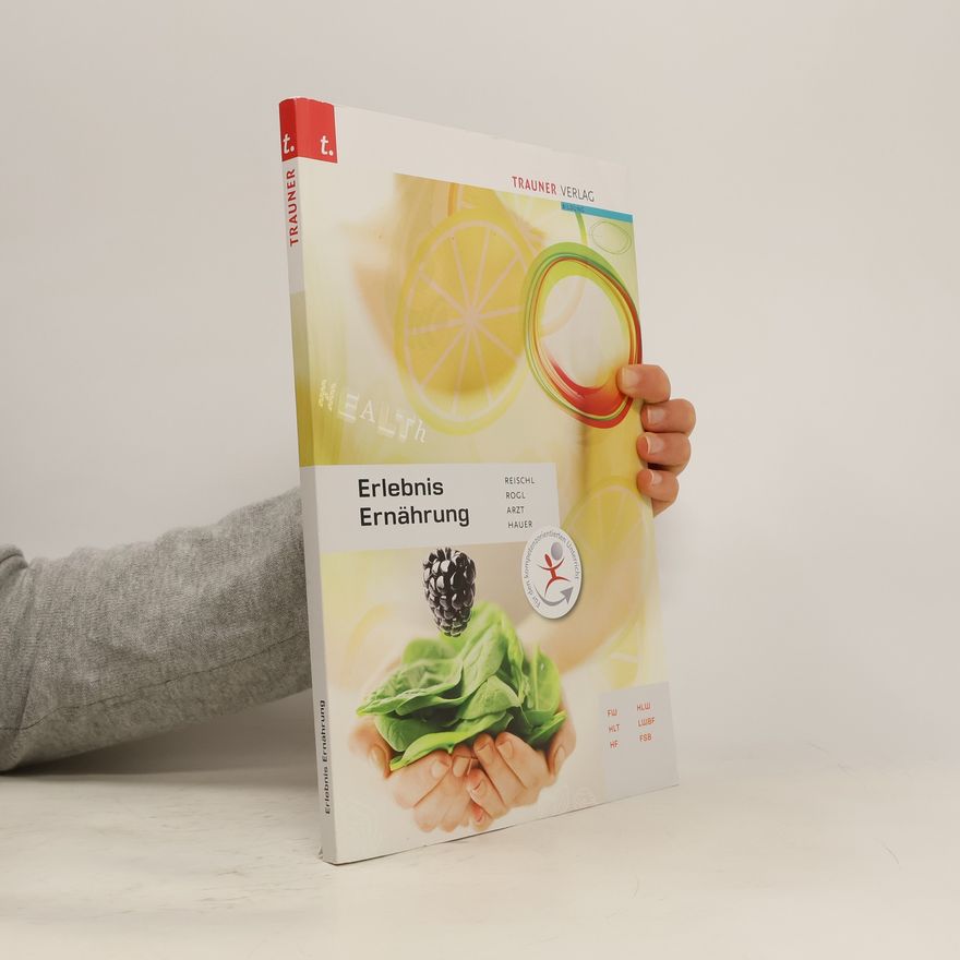 Autorenkollektiv Erlebnis Ernährung