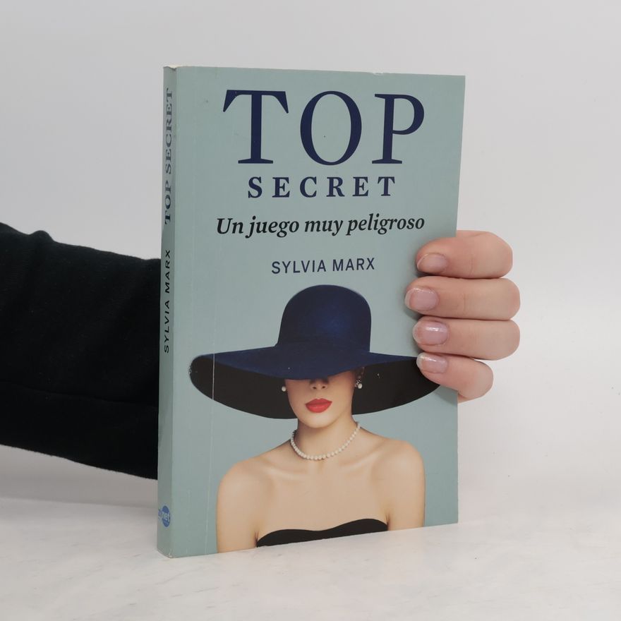 Sylvia Marx Top Secret