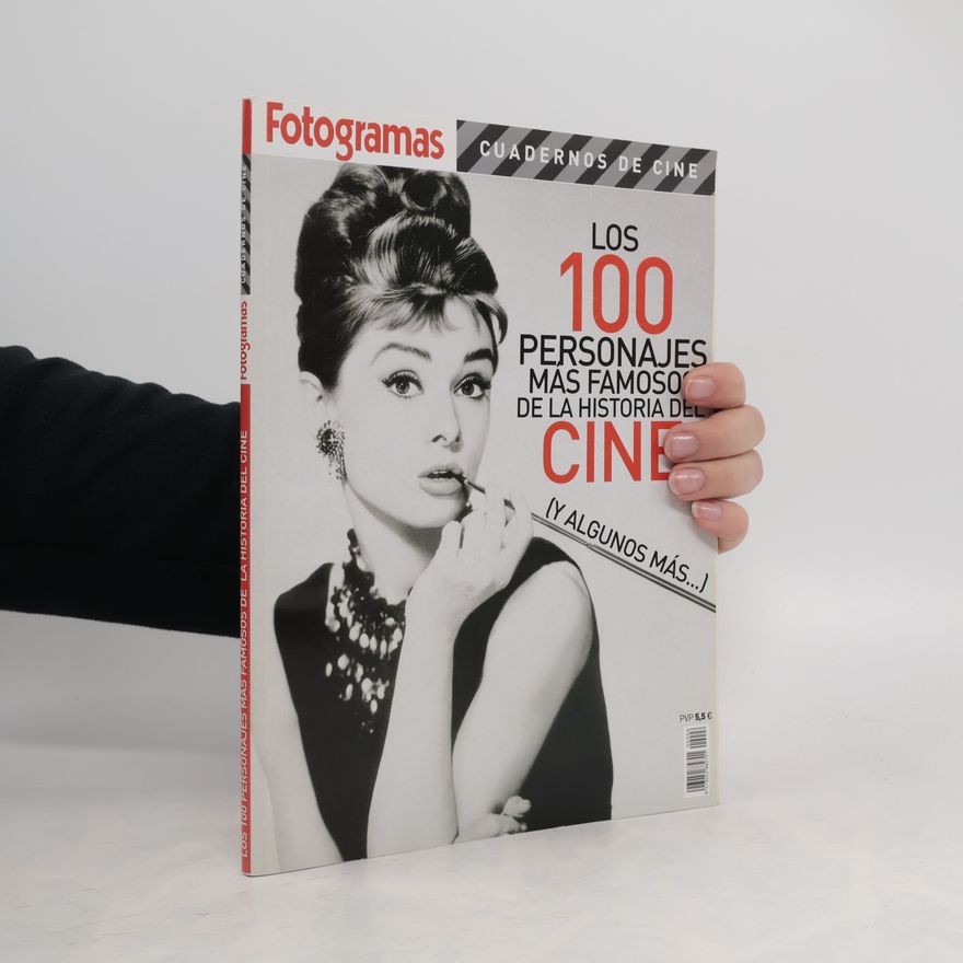 AA.VV. Los 100 Personajes más Famosos de la Historia del Cine