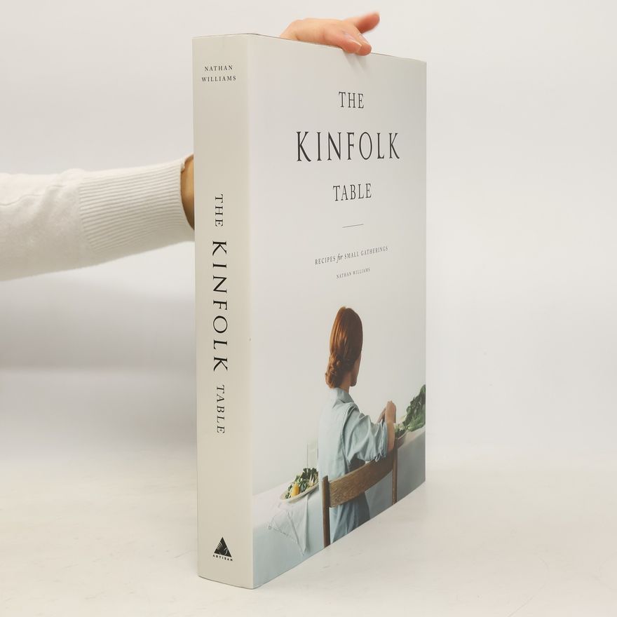 Nathan Williams The Kinfolk Table