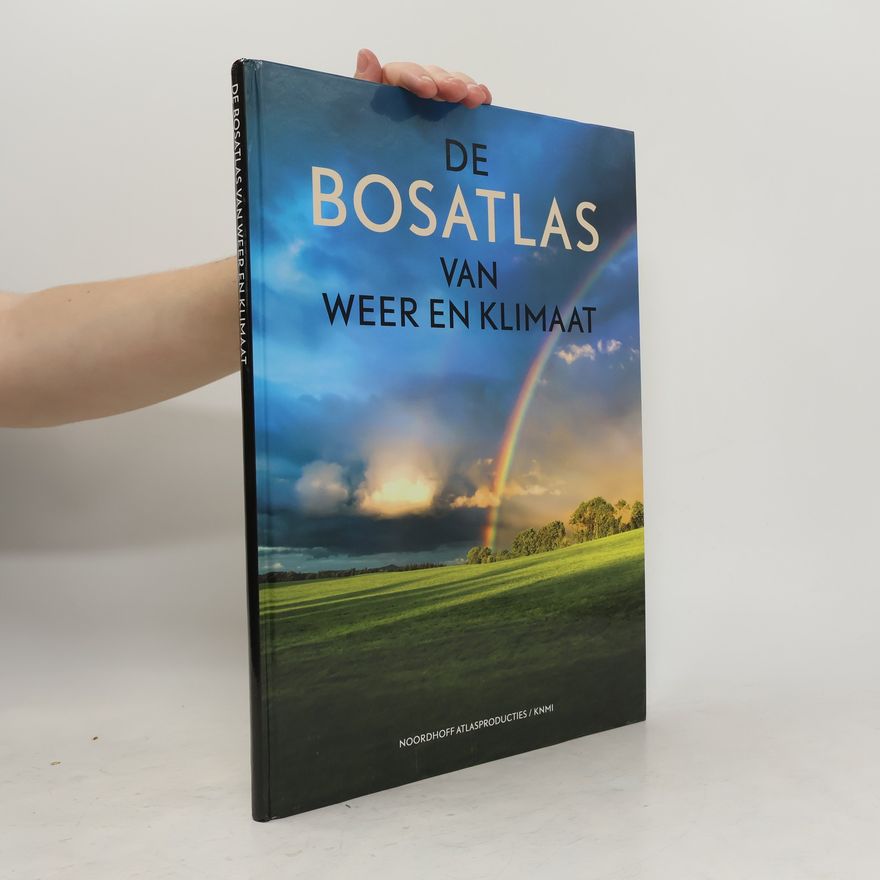 Autorenkollektiv De Bosatlas van weer en klimaat