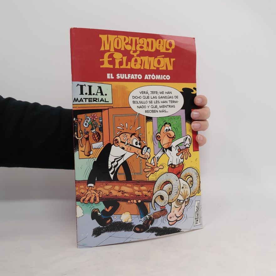 Francisco Ibáñez Mortadelo y Filemón. El sulfato atómico