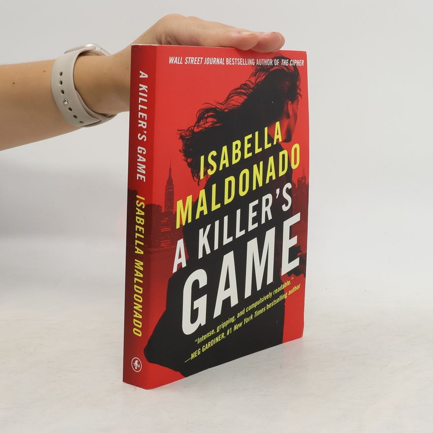 Isabella Maldonado A Killer's Game