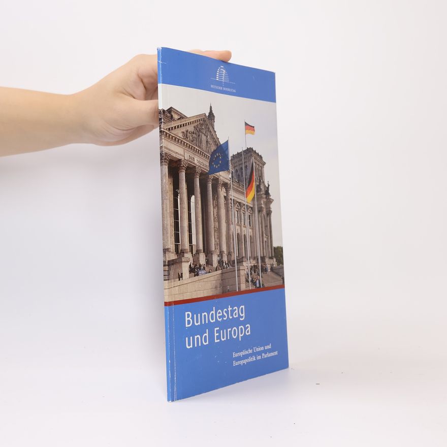 Various authors Bundestag und Europa